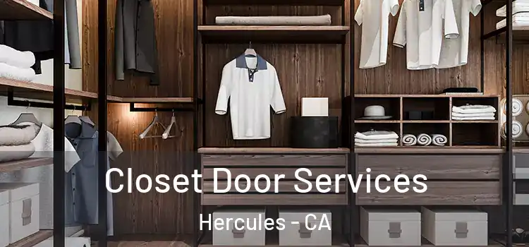  Closet Door Services Hercules - CA